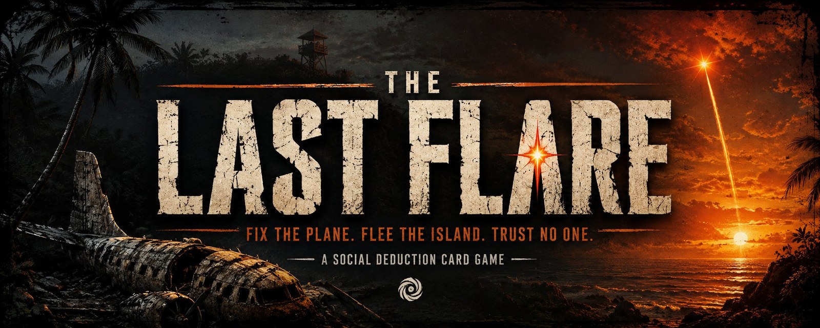 The Last Flare — a wrecked plane on an island beach. Fix the plane. Flee the island. Trust no one.